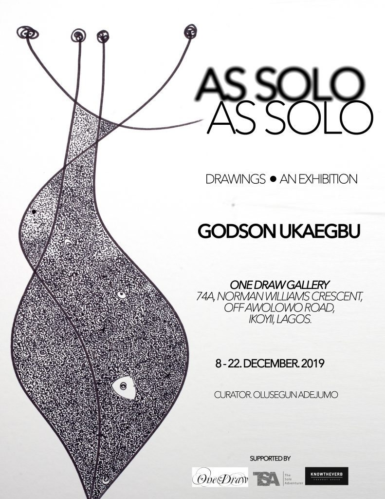 Godson Ukaegbu As Solo As Solo at One Draw Gallery 