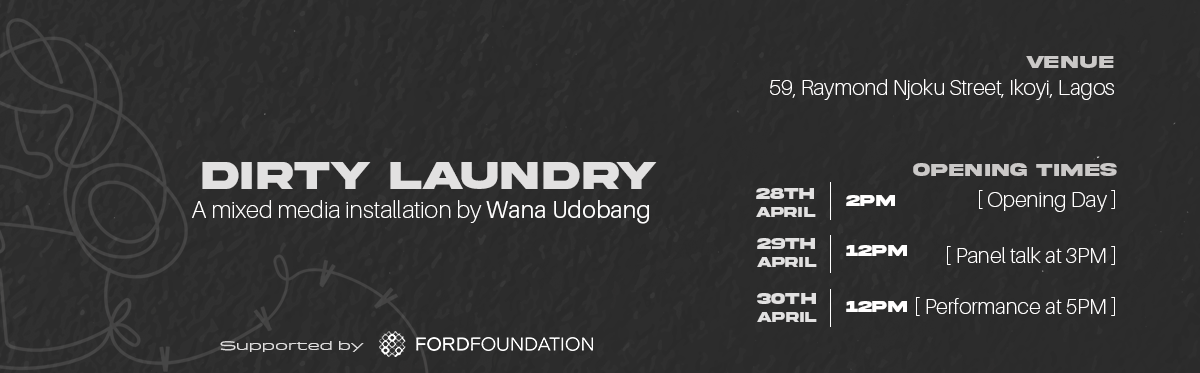 Dirty laundry by Wana Udobang